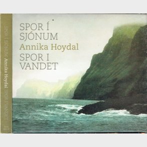 Annika Hoydal - Spor I Vandet (2004) (Digi)