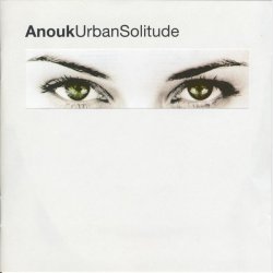 Anouk - Urban Solitude (1999)