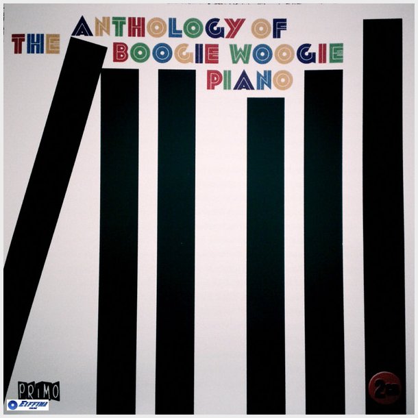 Anthology Of Boogie Woogie Piano (2007)