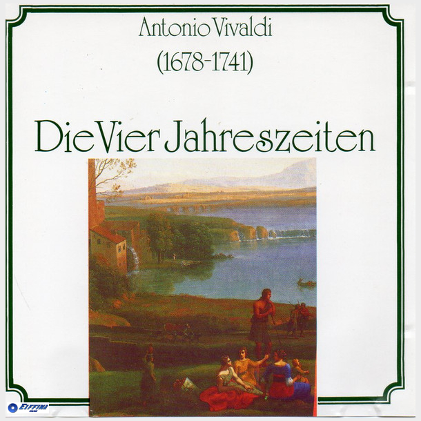Antonio Vivaldi - Die Vier Jahreszeiten