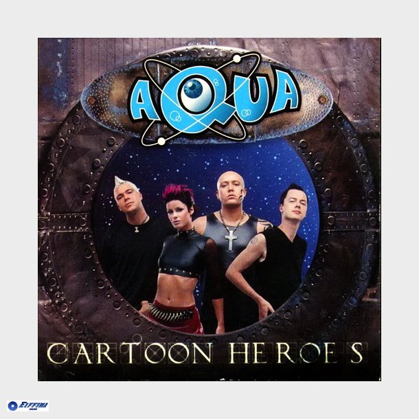 Aqua - Cartoon Heroes (Radio Edit) (2000) - CD i PAP Cover (Fra ...