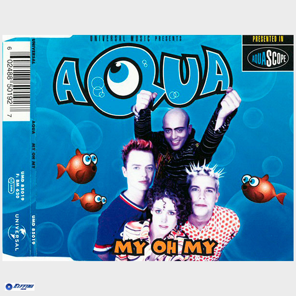 Aqua - My Oh My (1997) (Bl)