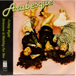 Arabesque - Friday Night (1978)