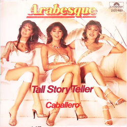Arabesque - Tall Story Teller (1982)