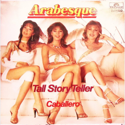 Arabesque - Tall Story Teller (1982)