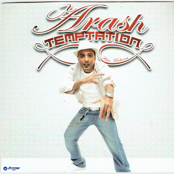 Arash ft. Rebecca - Temptation (2005)