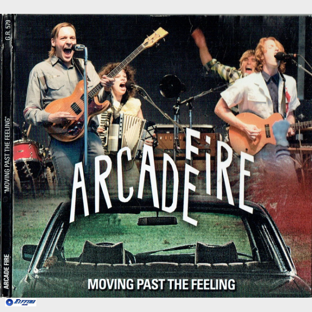 Arcade Fire - Moving Past The Feeling (2010) (Unofficial) (Digi)