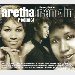 Aretha Franklin - Respect (The Very Best Of) (2003)