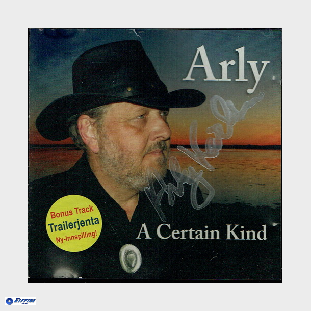 Arly - A Certain Kind (Autograf)