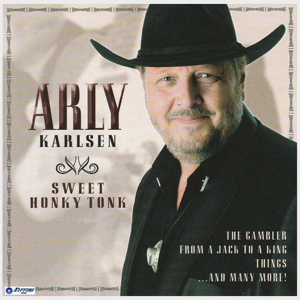 Arly Karlsen - Sweet Honky Tonk (2005)
