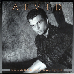 Arvid - S� L�nge Det Swinger (1989)