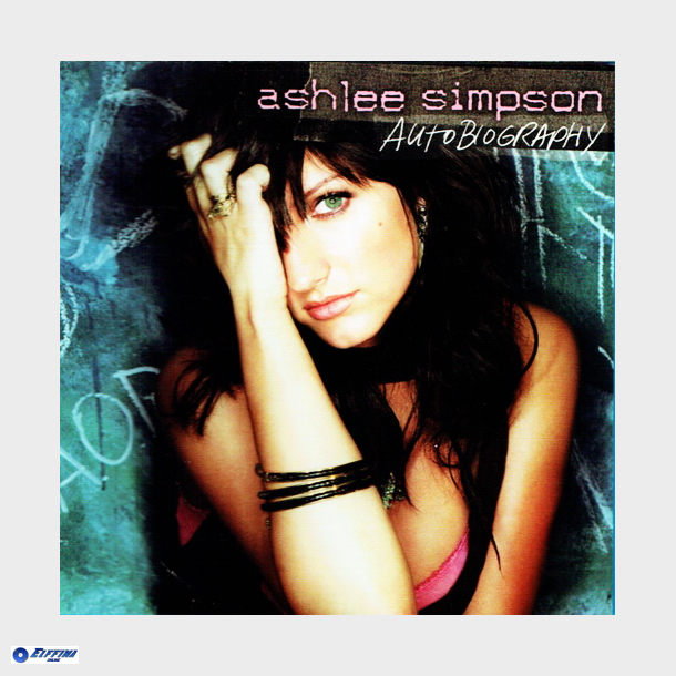 Ashlee Simpson - Autobiography (2004)