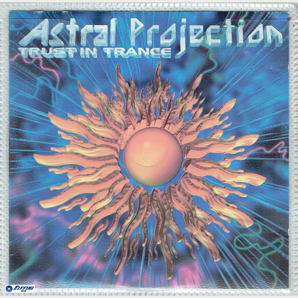 Astral Projection - Trust In Trance (1996)