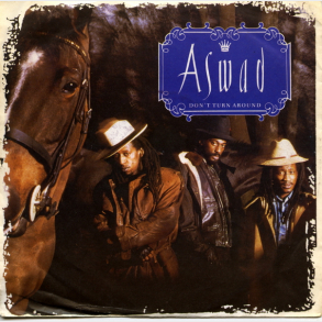 Aswad - Don't Turn Around (1988)