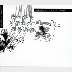 Audiopoesi - En Antologi (Digi)