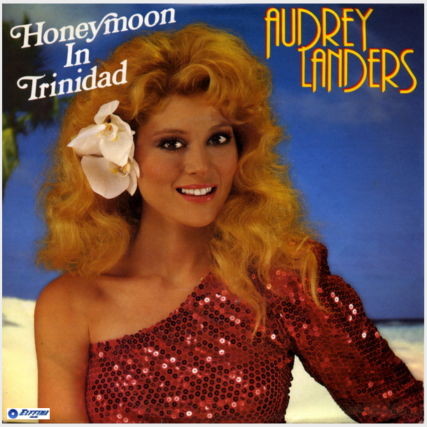 Audrey Landers - Honeymoon In Trinidad (1984)