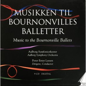 August Bournonville - Musikken Til Bournonvilles Balletter (2005)