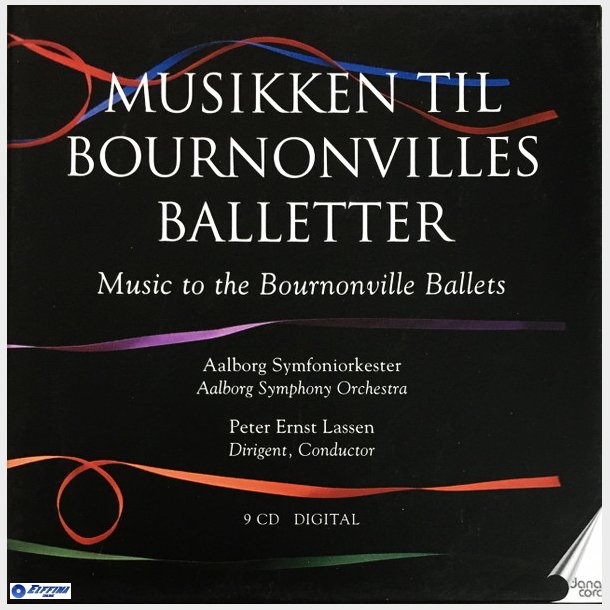 August Bournonville - Musikken Til Bournonvilles Balletter (2005)