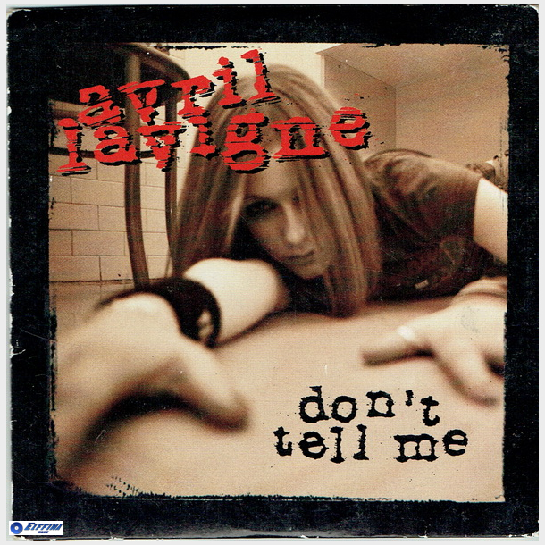 Avril Lavigne - Don't Tell Me (2004)