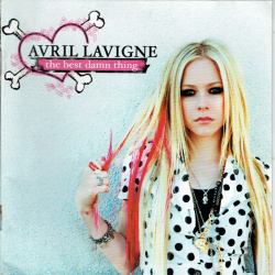 Avril Lavigne - The Best Damm Thing (2007)