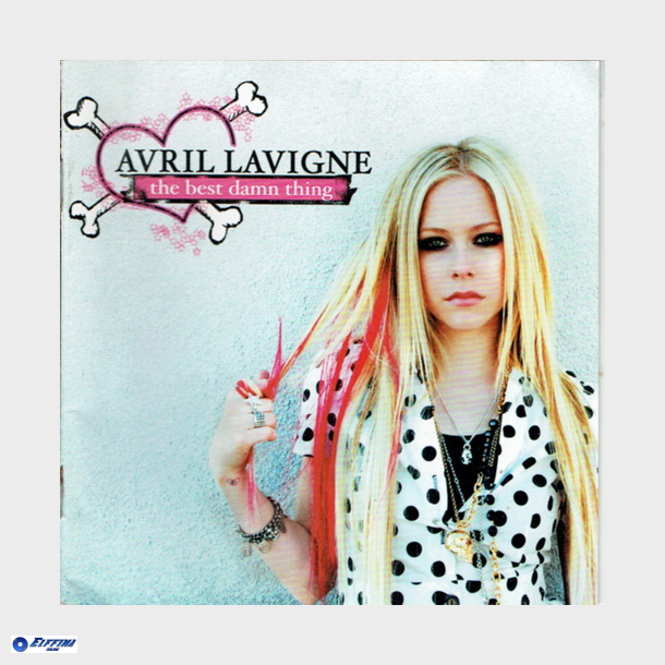 Avril Lavigne - The Best Damm Thing (2007)