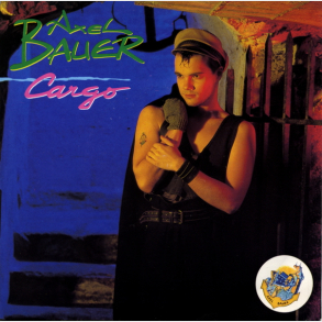 Axel Bauer - Cargo (1983)