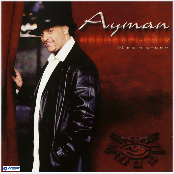 Ayman - Hochexplosiv (2000)
