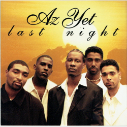 Az Yet - Last Night (1996) (Jewel)
