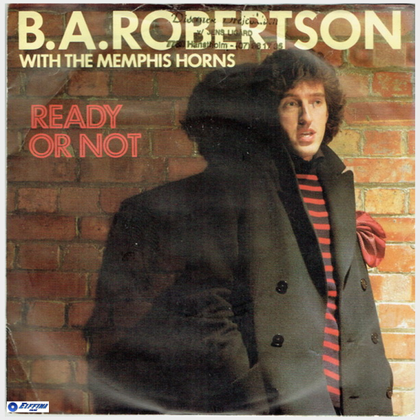 B.A. Robertson &amp; The Memphis Horns - Ready Or Not (1982)