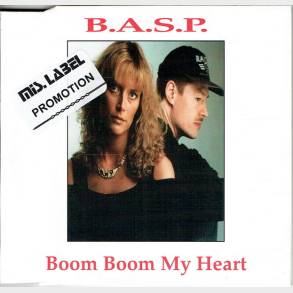 B.A.S.P. - Boom Boom My Heart (1996) (Promo)