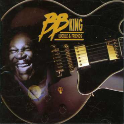 B.B. King - Lucille &amp; Friends (1995)