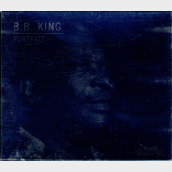 B.B. King - Portrait (2002)