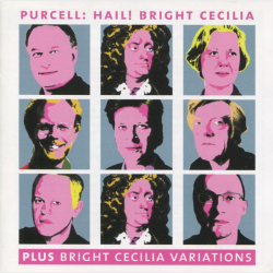 BBC Magazine Vol 11 No.3 - Purcell Hail! Bright Cecilia (Plus Bright Cecilia Variations) (2002)