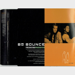 BM Bounce - Freaking Paradise