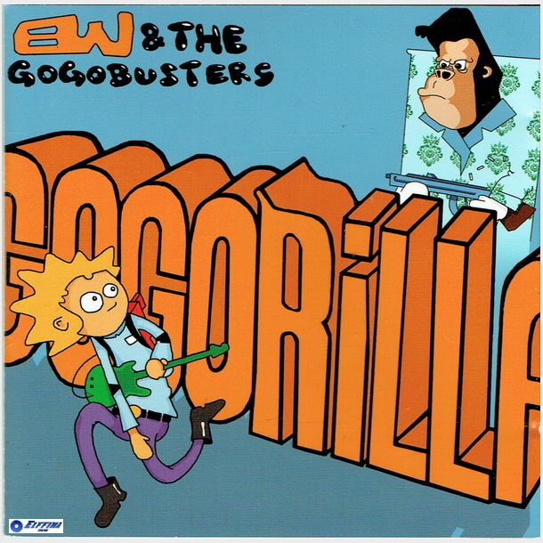 BW &amp; The Gogobusters - Gogorilla