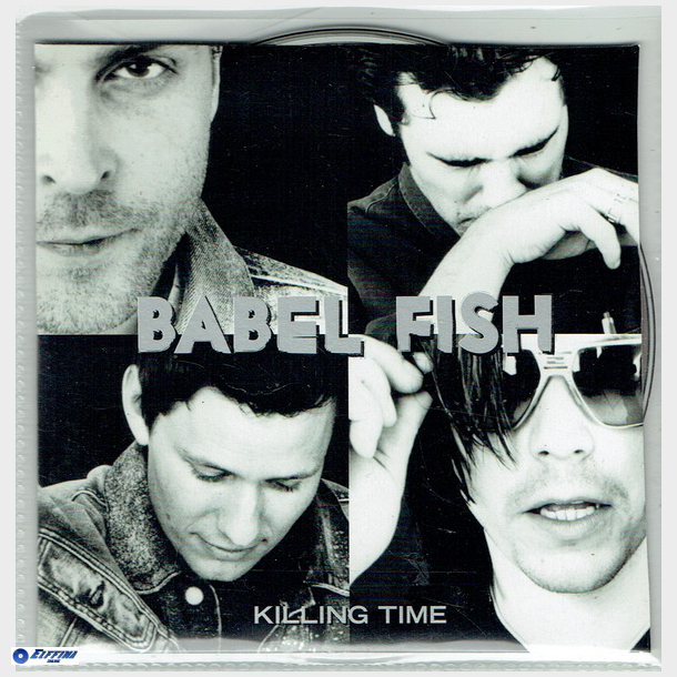 Babel fish - Killing Time (2002) (Promo)
