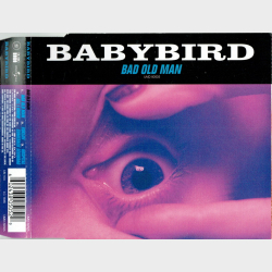 Babybird - Bad Old Man (1998)