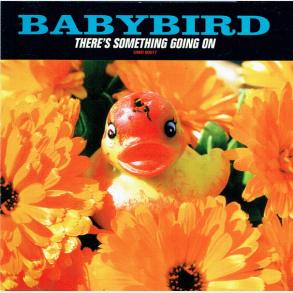 Babybird - There's Something Going On (1998)