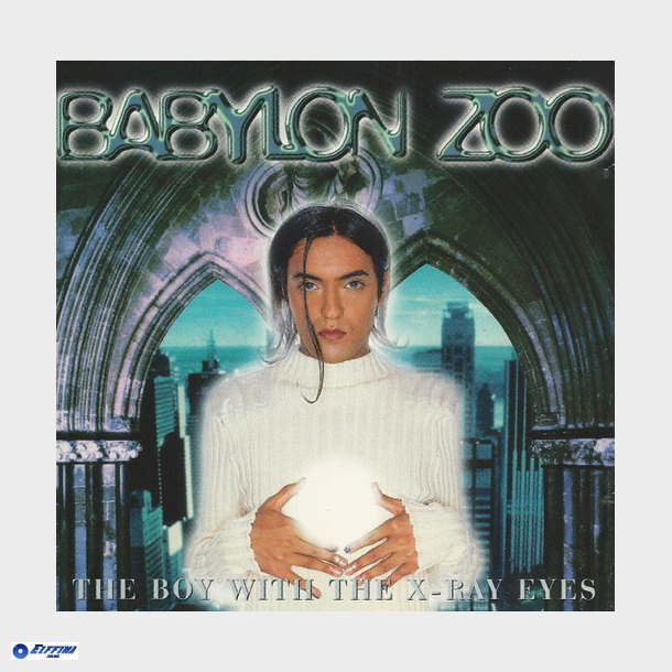 Babylon Zoo - The Boy With The X-Ray Eyes (1996)