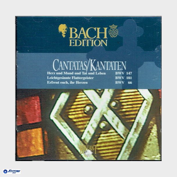 Bach Edition - Cantatas Kantaten BWV 147, 181 &amp; 66