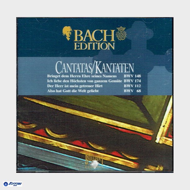 Bach Edition - Cantatas Kantaten BWV 148, 174, 112 &amp; 68