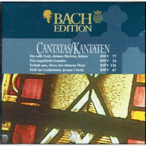 Bach Edition - Cantatas Kantaten BWV 77, 24, 126 & 67
