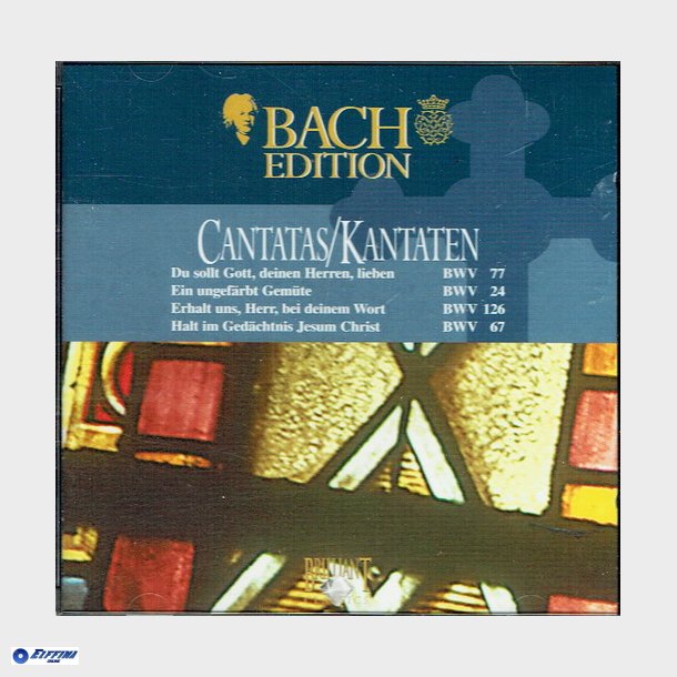 Bach Edition - Cantatas Kantaten BWV 77, 24, 126 &amp; 67