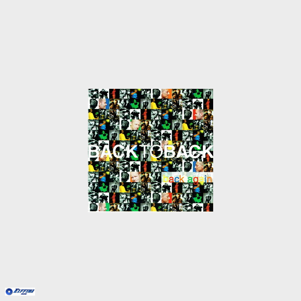 Back To Back - Back Again (1999)