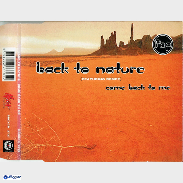 Back To Nature ft. Remee - Come Back To Me (Radio) (1995)