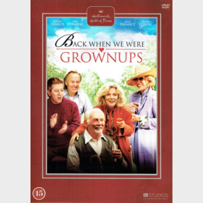 Back When We Were Grownups (2004)