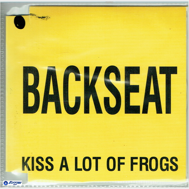 Backseat - Kiss A Lot Of Frogs (1995) (Promo)