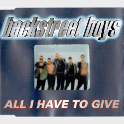 Backstreet Boys - All I Have To Give (1997)