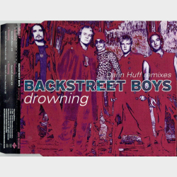 Backstreet Boys - Drowning (Dann Huff Remixes) (2001)