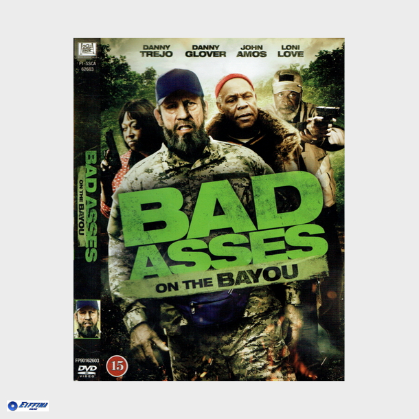 Bad Ass 3 - Bad Asses On The Bayou (2015)
